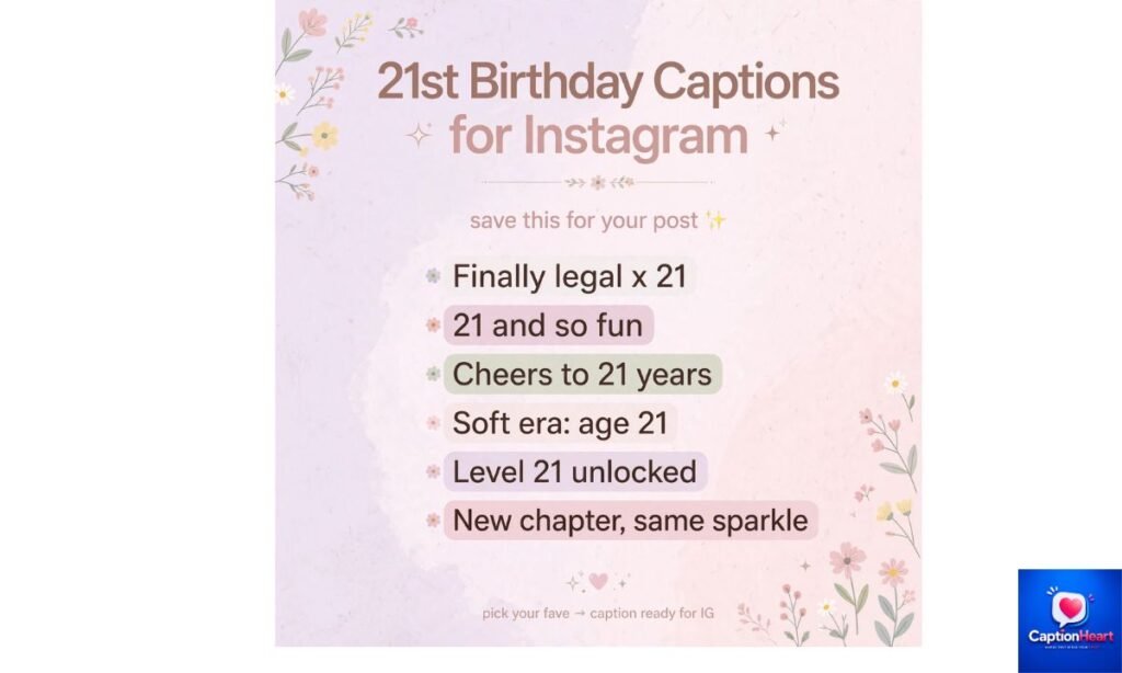 21st Birthday Captions