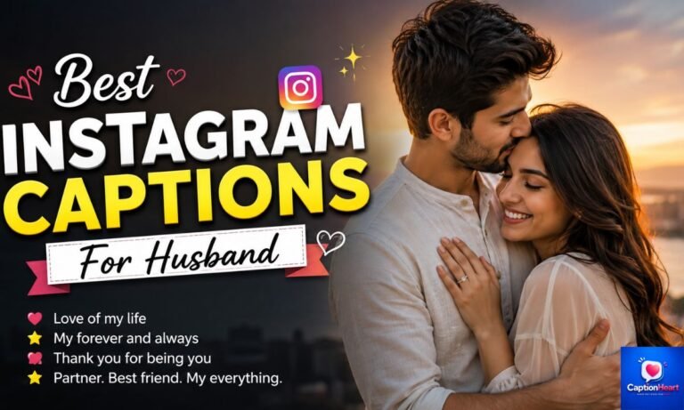 Best Instagram Captions For Husband