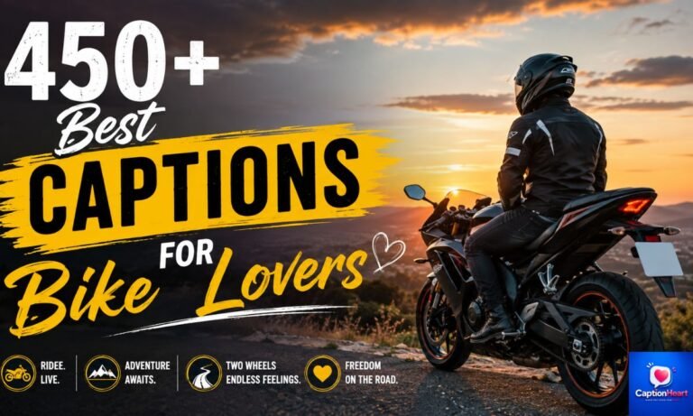 Captions for Bike Lovers