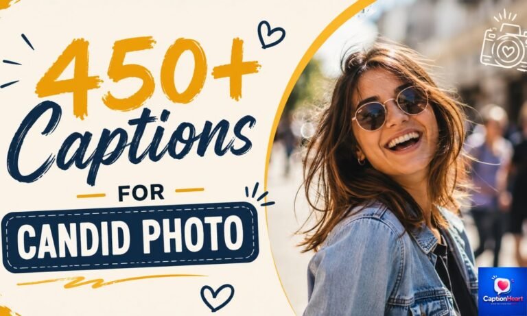 Captions for Candid Photo