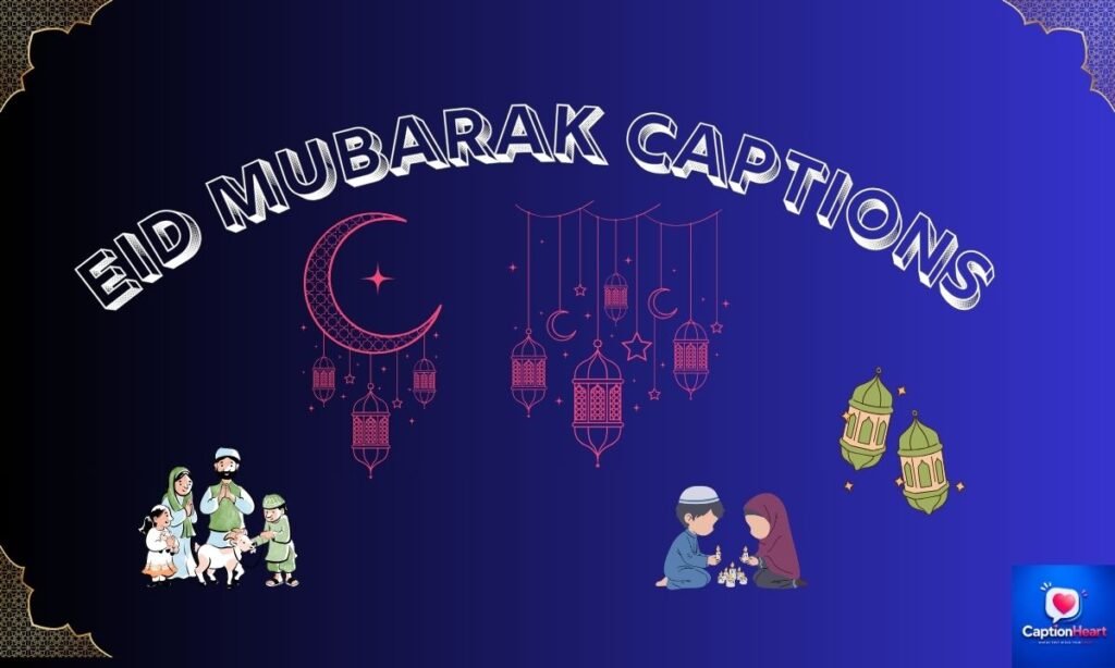 Eid Captions for Instagram