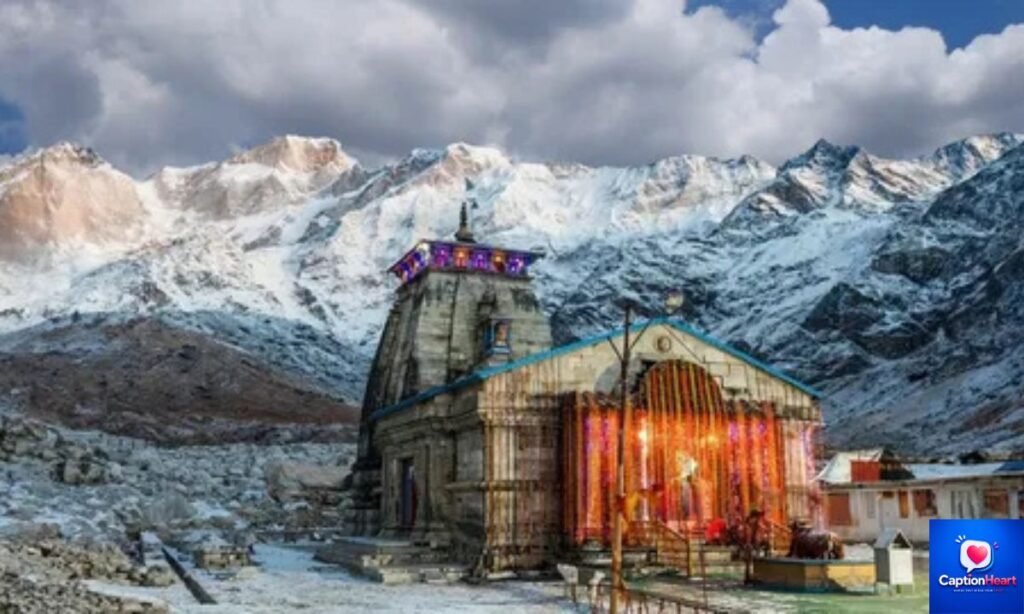Kedarnath Captions and Quotes