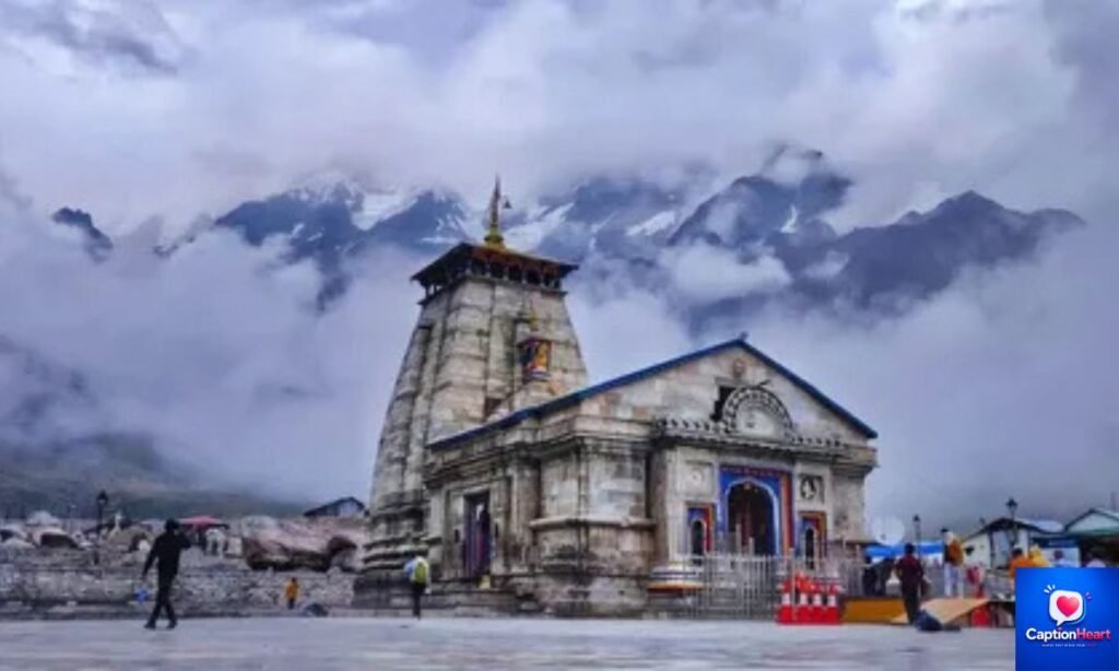 Kedarnath Captions and Quotes