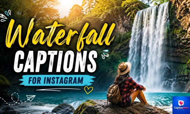 Waterfall Captions for Instagram