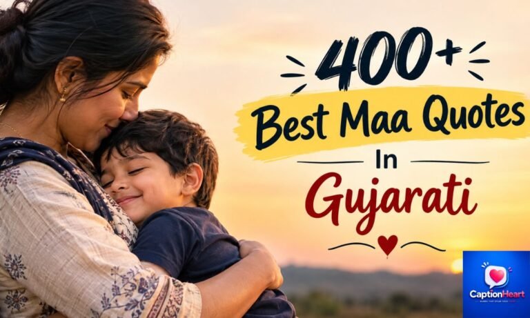 400+ Best Maa Quotes In Gujarati